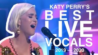 Katy Perry — Best Live Vocals (2019–2020)