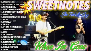 SWEETNOTES Nonstop Playlist 2025 Hits Your Favorite OPM Love Songs