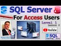 SQL Server for Access Users - Beginner 1 Lesson 2: Install SQL Server Express + SSMS
