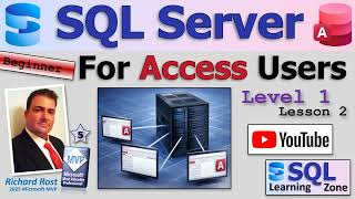SQL Server for Access Users - Beginner 1 Lesson 2: Install SQL Server Express + SSMS