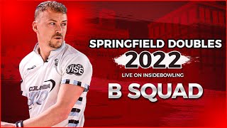 2022 Springfield Doubles Shootout | B Squad | Bowling Tournament