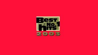 Best  Of  No.1  Hits  2003  CD.1