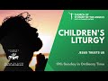 Children's Liturgy 2022 - 19th Sunday in Ordinary Time