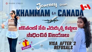 My whole journey from KHAMMAM to CANADA| Visa after 2 Refusals| 1000 subscribers special #mylife