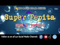 Super Pepita - Season 18 | Chapter 10 (Ta Kaykayatiko Ngarud)