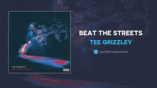 Tee Grizzley - Beat The Streets (AUDIO)