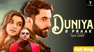 Duniya Song | New Hindi Song2022 | B praak | jaani | Ft. Sunny Singh | Saiee Manjrekar