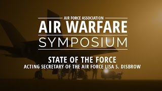 2017 Air Warfare Symposium , State of the Air Force - Acting SECAF Lisa S. Disbrow
