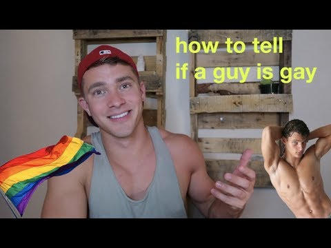 How to Tell if a Guy is Gay How to Tell if a Guy is Gay