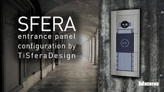 How to configure the SFERA entrance panel with push buttons and proximity reader