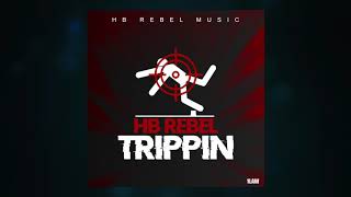 HB Rebel - Trippin