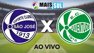 SÃO JOSÉ X JUVENTUDE - Campeonato Gaúcho - AO VIVO - 13/02/2023