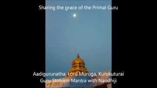 Blessings of the Ancient Guru, Aadigurunatha