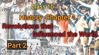 SSLC History| Revolutions that Influence the World| Part 2