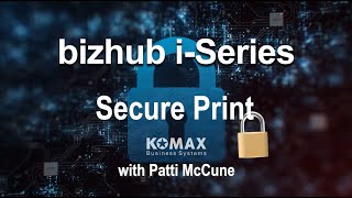 What is Secure Print On A bizhub i-Series MFP?