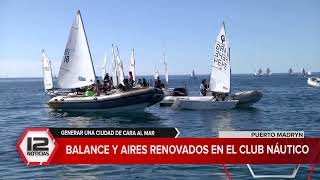 MADRYN | Balance y aires renovados en el Club Náutico