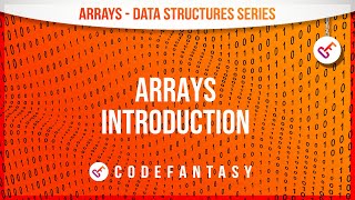Arrays Introduction | Arrays & Strings - Data Structures series