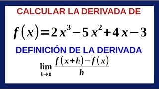 Derivada por definición. Función Cúbica. Ejemplo 3