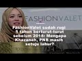 FashionValet sudah rugi 5 tahun berturut-turut sebelum 2018: Mengapa Khazanah, PNB setuju labur?