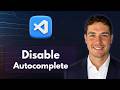 How to Disable Autocomplete in Visual Studio Code [2026 Guide]