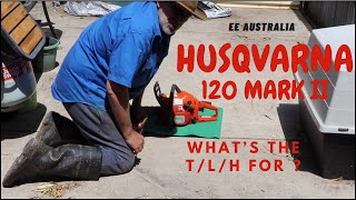 How to adjust the Carburetor or Idle on the Husqvarna 120 MARK II Chainsaw - Idle Adjustment T/L/H