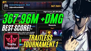 [TRAITLESS] 367.96M+ TOURNAMENT 1 | Anime Vanguards