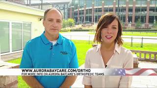 Joint Replacements | Fox 11 Fieldhouse | Aurora BayCare Orthopedics