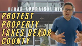 Protest Property Taxes Bexar County
