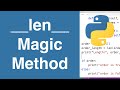 __len__ Magic Method | Python Tutorial