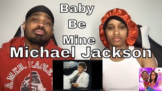 Michael Jackson - Baby Be Mine (Audio) (Reaction) #mj #michaeljackson #shavonnandmonroereactions #sm