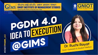 Everything about PGDM 4.0 @GIMS | GNIOT Institute of Management Studies