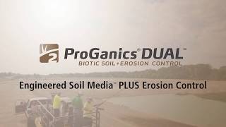 ProGanics DUAL — Biotic Soil Media + Erosion Control