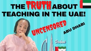 The TRUTH about TEACHING in the UAE🇦🇪| UNCENSORED| A Jamaican 🇯🇲 Teacher shares her EXPERIENCE