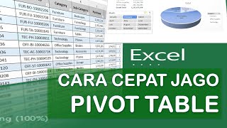 CARA MENGGUNAKAN PIVOT TABLE TINGKAT LANJUT || BELAJAR PIVOT TABLE | ANALISA DATA DENGAN PIVOT TABLE