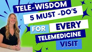 5 Must-Do's Before Every Telemedicine Visit | NP Tips