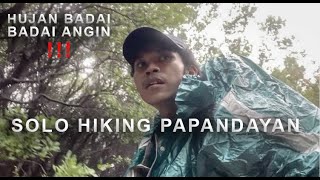 Terlihat Di Tengah Badai ? (Gunung Papandayan #1)