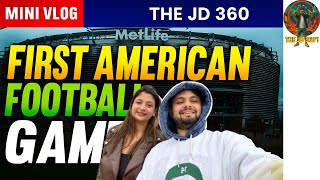 JD's First-Time American Football Game at MetLife Stadium 🇳🇵🇺🇸🏈 | You Won’t Believe What Happened! ⚡