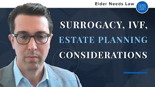 Florida Surrogacy and IVF - Estate Planning Considerations