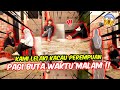 LELAKI KACAU PEREMPUAN PAGI BUTA WAKTU MALAM !! - PRANK ELYA , IKA DESU , ALIA & ZIRA !