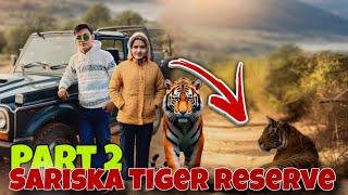 😍Sariska Tiger Reserve | Jungle Safari | Sariska Wildlife sanctuary | Safari adventure // PART 2❤️