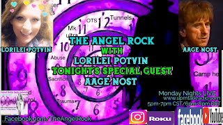 The Angel Rock with Lorilei Potvin & Guest Aage Nost