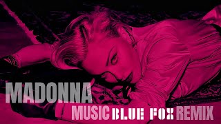 Madonna - Music 2k25 (BlueFox Remix)