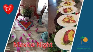 Mexico Night Seher Kumköy Star Resort \u0026 SPA