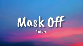 Future  - Mask Off (Lyrics) | Selena Gomez, Marshmello, Little Sis Nora
