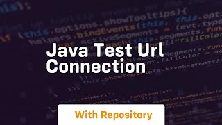 java test url connection