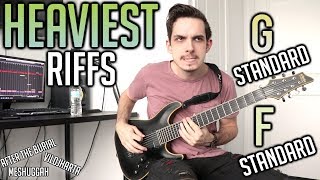 Heaviest Riffs: G Standard \u0026 F Standard