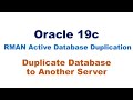 Oracle RMAN Active Duplication (Cloning) on Different Server with Same Name (SHORT)