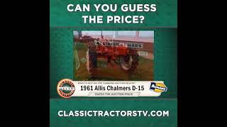 Guess The Price? 1961 Allis Chalmers D-15!