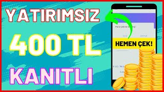 YATIRIMSIZ 400 TL PARA KAZANDIRAN UYGULAMA! İnternetten Para Kazanma 2022 - Para Kazanma