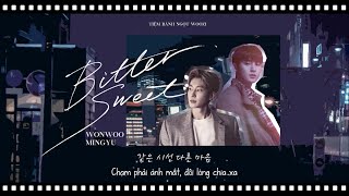 [VIETSUB] Bittersweet - WONWOO X MINGYU (feat. LeeHi)